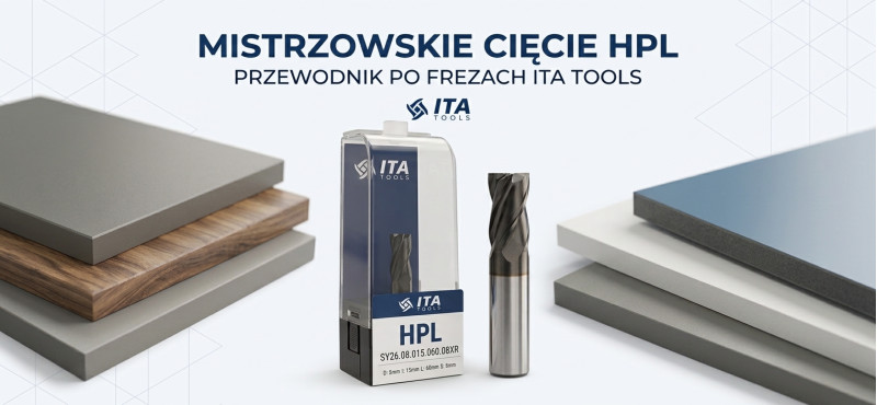 Jaki frez do laminatu HPL wybrać? Poradnik dla fachowców Jaki frez do laminatu HPL wybrać? Poradnik dla fachowców