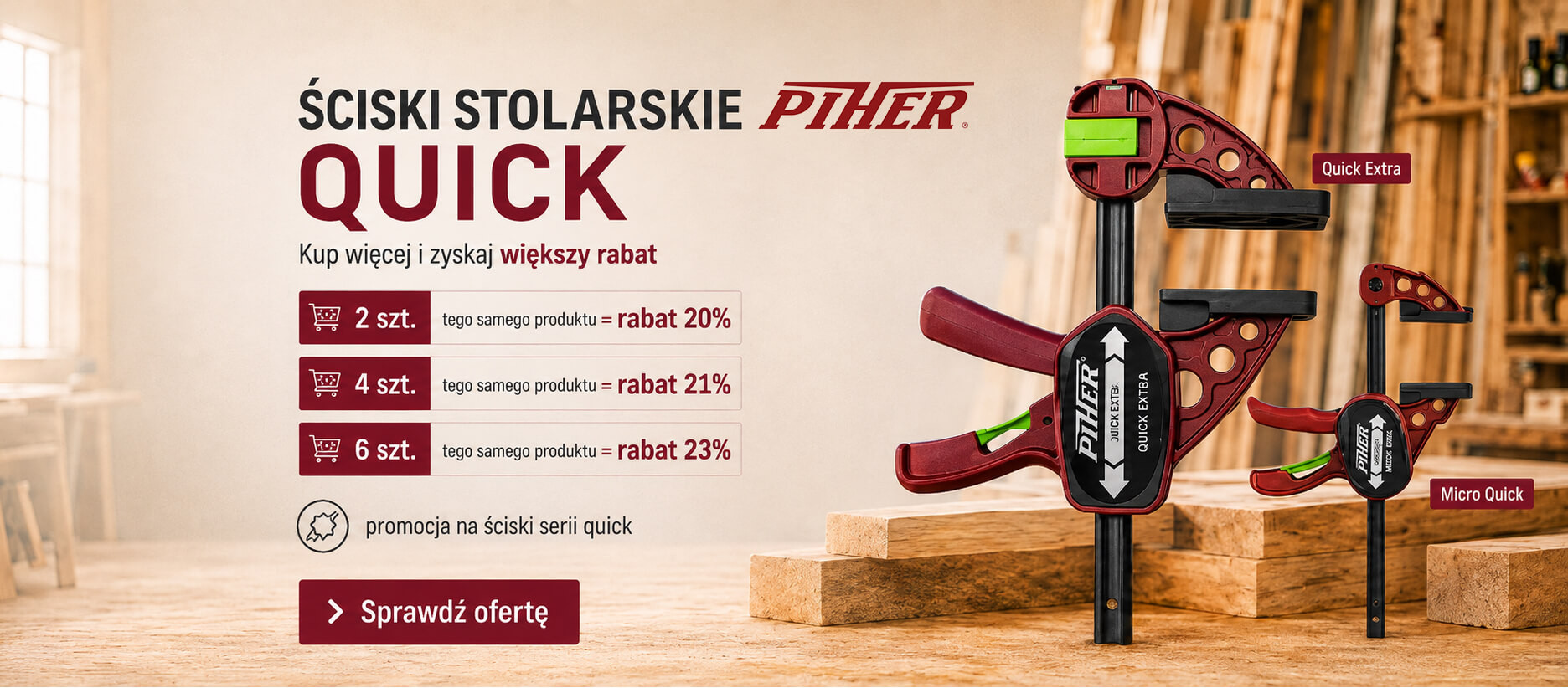PIHER Quick - pomocja